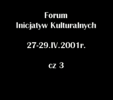 VI Forum Inicjatyw Teatralnych cz. 3 [Film]