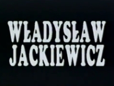 Władysław Jackiewicz. Malarstwo [Film]