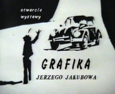 Jerzy Jakubów. Grafika [Film]