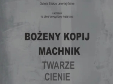 Bożena Kopij-Machnik. Twarze cienie [Film]