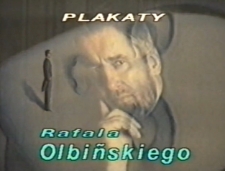 Plakaty Rafała Olbińskiego [Film]
