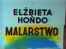 Elżbieta Hońdo, Lucjan Sagan - Malarstwo [Film]