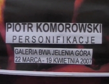 Piotr Komorowski. Personifikacje [Film]