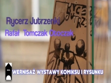 Rafał Tomczak Otoczak. Rycerz jutrzenki [Film]