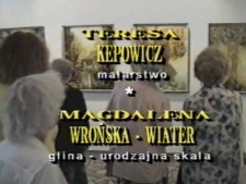 Teresa Kępowicz. Malarstwo. Magdalena Wrońska-Wiater. Glina - urodzajna skała [Film]