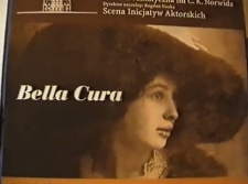 Bella Cura [zapis spektaklu] [Film]