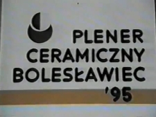 Plener Ceramiczny Bolesławiec '95 [Film]
