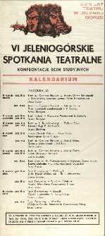 VI Jeleniog&oacute;rskie Spotkania Teatralne : Konfrontacje Scen Studyjnych [Dokument życia społecznego]