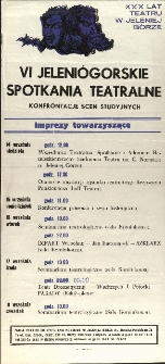 VI Jeleniog&oacute;rskie Spotkania Teatralne : Imprezy towarzyszące [Dokument życia społecznego]