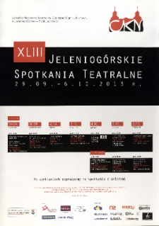 XLIII Jeleniog&oacute;rskie Spotkania Teatralne [Dokument życia społecznego]
