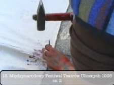 13. Międzynarodowy Festiwal Teatrów Ulicznych 1995 cz. 3 [Film]