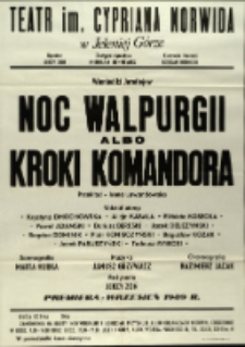 Noc Walpurgii albo kroki komandora - afisz premierowy [Dokument życia społecznego]