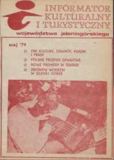 Informator Kulturalny i Turystyczny Województwa Jeleniogórskiego, 1979, nr 5