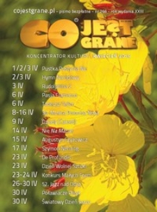 Co Jest Grane : koncentrator kultury, 2016, nr 266 kwiecień