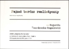 Bogumiła Twardowska-Rogacewicz - Pejzaż bardzo realistyczny - afisz [Dokument życia społecznego]