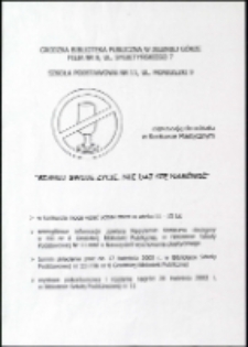 Szanuj swoje życie, nie daj się namówić- afisz [Dokument życia społecznego]