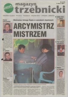 Magazyn Trzebnicki : Oborniki Śląskie, Prusice, Trzebnica, Wisznia Mała, Zawonia, Żmigród : dodatek do "Gazety Wrocławskiej", 1999, nr 9 (72) [5.03]