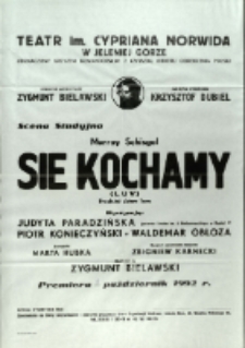 Sie kochamy - afisz premierowy [Dokument życia społecznego]