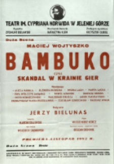 Bambuko, Czyli skandal w Krainie Gier - afisz premierowy [Dokument życia społecznego]