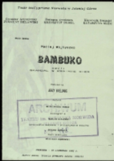 Bambuko, Czyli skandal w Krainie Gier - program [Dokument życia społecznego]