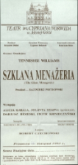 Szklana menażeria - afisz premierowy [Dokument życia społecznego]