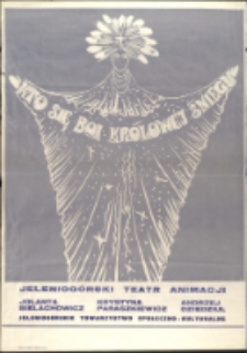 Kto się boi kr&oacute;lowej śniegu - plakat [Dokument życia społecznego]