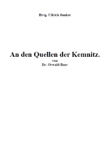 An den Quellen der Kemnitz. [Dokument elektroniczny]
