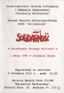 Solidarność w obiektywie Jerzego Wiklendta. 1 maja 1989 w Jeleniej Górze [Dokument życia społecznego]
