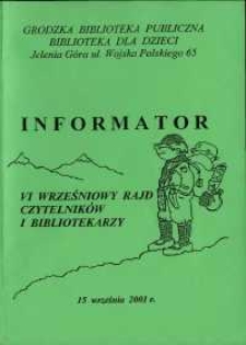 VI Wrześniowy Rajd Czytelnik&oacute;w i Bibliotekarzy - informator