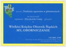 Afisz na spektakl "Nadzieja zgaszona w płomieniach" na motywach wspomnień mieszkańców gminy zebranych w "Wielkiej Księdze Obornik Śląskich My, oborniczanie" z 3 czerwca 2005 r.