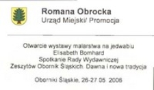 Plakietka Romany Obrockiej na otwarcie wystawy malarstwa na jedwabiu Elisabeth Bomhard w Obornikach Śląskich 26-27 maja 2006 r.
