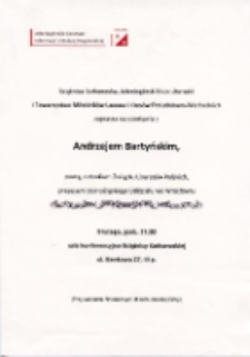 Spotkanie z Andrzejem Bartyńskim : poetą, członkiem Związku Literatów Polskich, prezesem Dolnośląskiego Oddziału we Wrocławiu - afisz [Dokument życia społecznego]