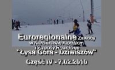 Euroregionalne Zawody w narciarstwie alpejskim i zawody rowerowe "Łysa Góra - Dziwiszów". Cz. 4 [Film]