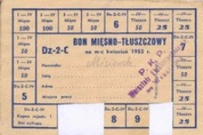 Bon mięsno-tłuszczowy: kartka na żywność dla Józefa Misiorka, pracownika PKP, na kwiecień 1952 r.