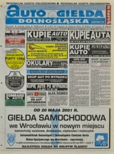 Auto Giełda Dolnośląska : regionalna gazeta ogłoszeniowa, 2001, nr 38 (767) [15.05]