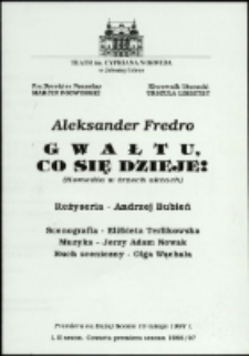 Gwałtu, co się dzieje - program [Dokument życia społecznego]