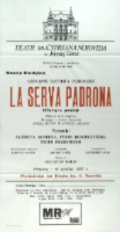 La serva padrona - afisz premierowy [Dokument życia społecznego]