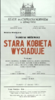 Stara kobieta wysiaduje - afisz premierowy [Dokument życia społecznego]