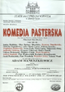 Komedia pasterska : musical barokowy - afisz premierowy [Dokument życia społecznego]