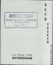 Ślub. Trzech. Pięcioro - program [Dokument życia społecznego]