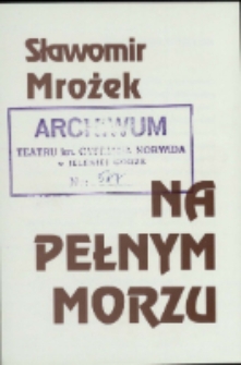 Na pełnym morzu - program [Dokument życia społecznego]