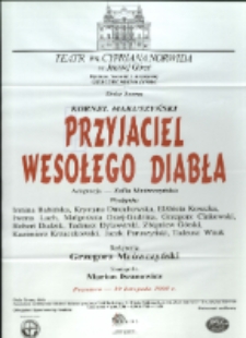 Przyjaciel wesołego diabła - afisz premierowy [Dokument życia społecznego]