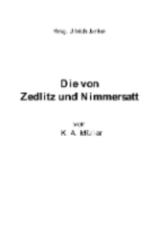 Die von Zedlitz und Nimmersatt [Dokument elektroniczny]