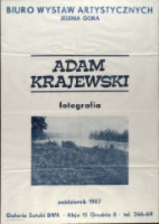 Adam Krajewski. Fotografia - plakat [Dokument życia społecznego]