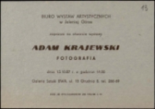 Adam Krajewski. Fotografia - zaproszenie [Dokument życia społecznego]