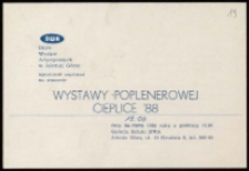 Wystawa poplenerowa "Cieplice '88" - zaproszenie [Dokumenty życia społecznego]