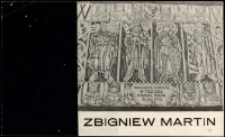 Zbigniew Martin - zaproszenie [Dokument życia społecznego]