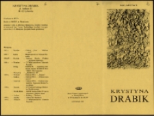 Krystyna Drabik. Malarstwo [Dokumenty życia społecznego]