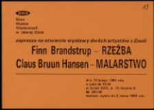 Finn Brandstrup – rzeźba, Claus Bruun Hansen – malarstwo - zaproszenie [Dokumenty życia społecznego]