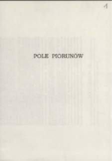 Tomasz Sikorski. Pole piorunów - folder [Dokumenty życia społecznego]